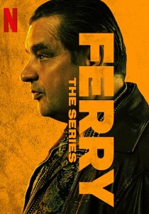 Ферри: Сериал (2023) онлайн